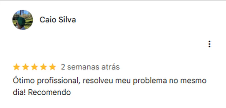 Avaliação de Caio Silva no Google: ótimo profissional, resolveu o problema no mesmo dia e recomenda